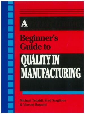 cover image of A Beginner's Guide to Quality In Manufacturing